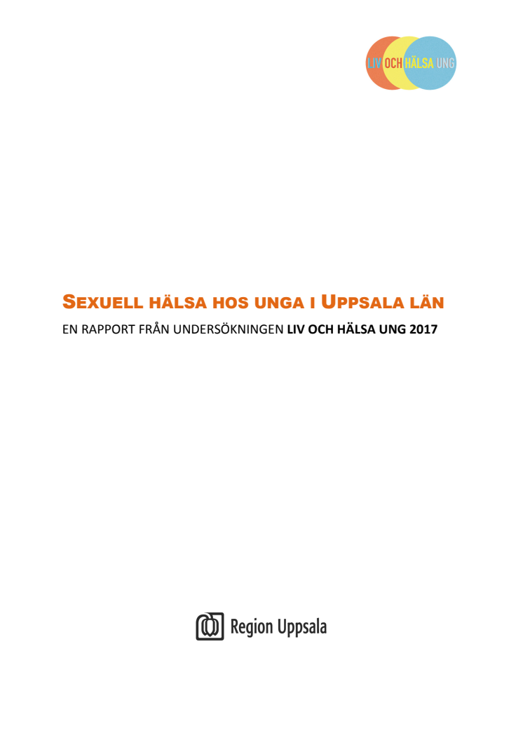 Rapport Sexuell hälsa Liv och hälsa Ung 2017