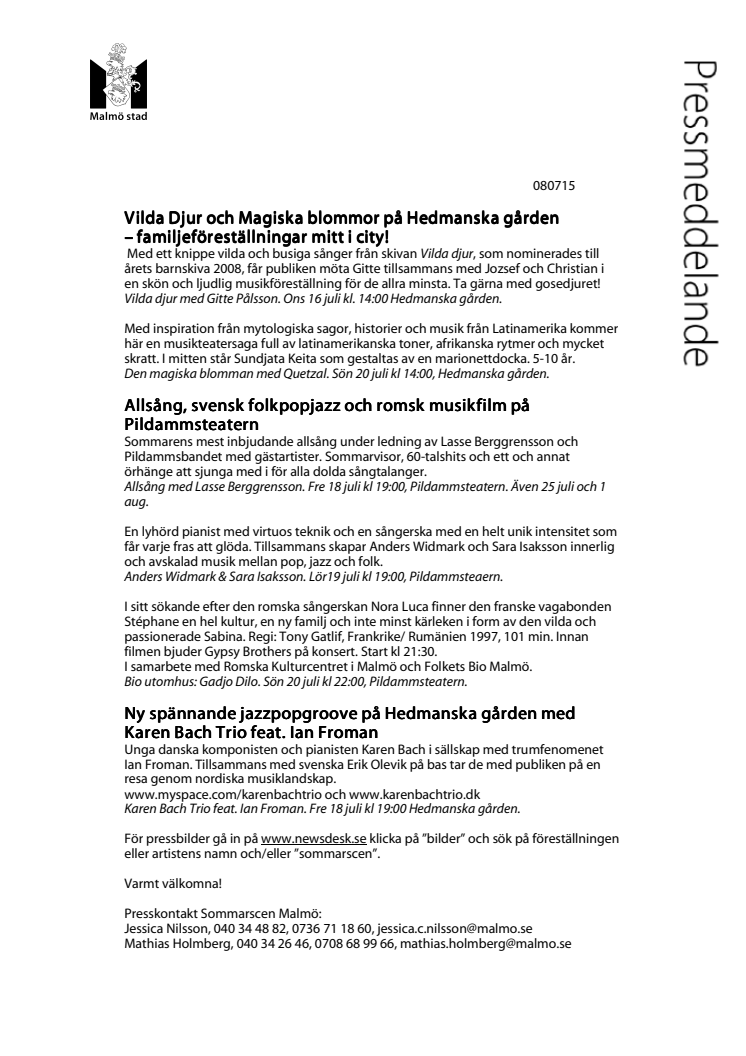 Familjeföreställningar mitt i city