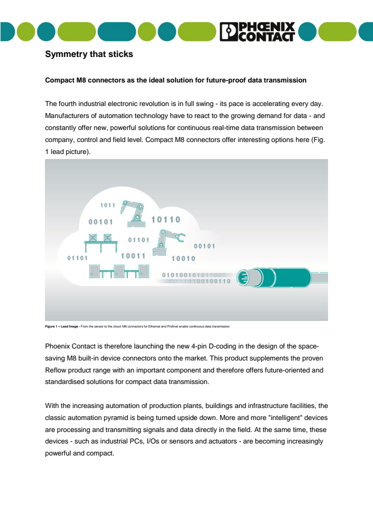 Compact M8 connectors as the ideal solution for future-proof data transmission 