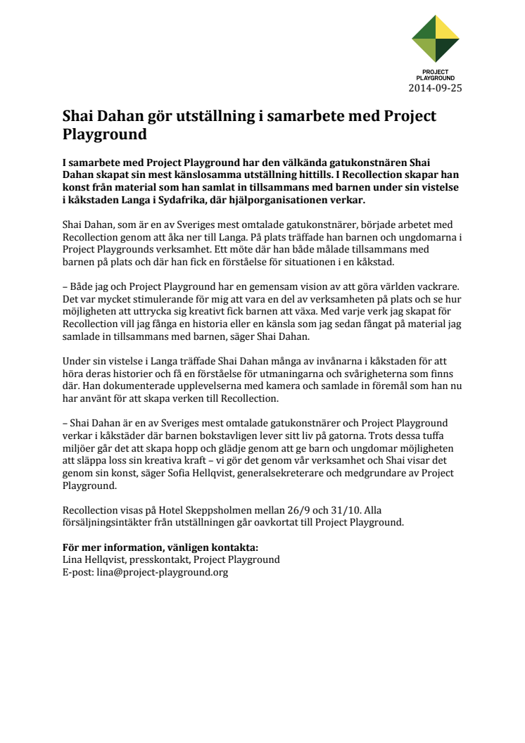 Shai Dahan gör utställning i samarbete med Project Playground