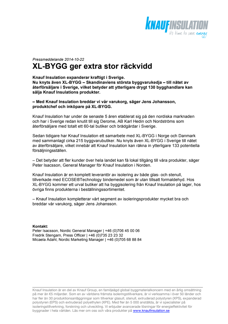 XL-BYGG ger extra stor räckvidd