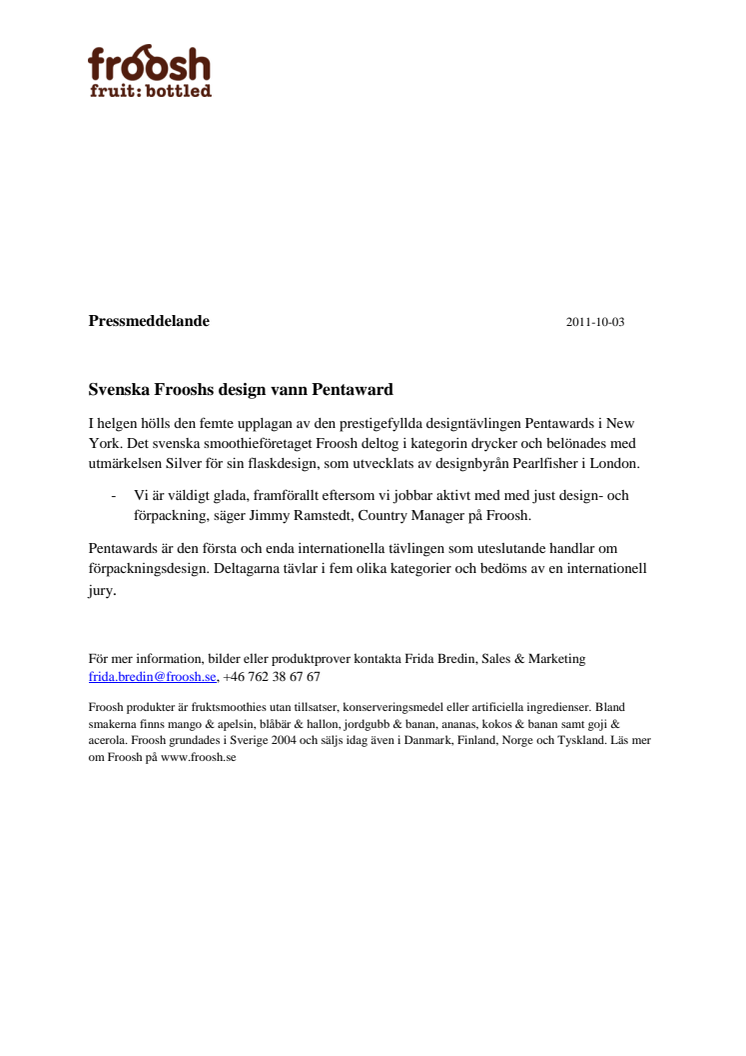 Svenska Frooshs design vann Pentaward	