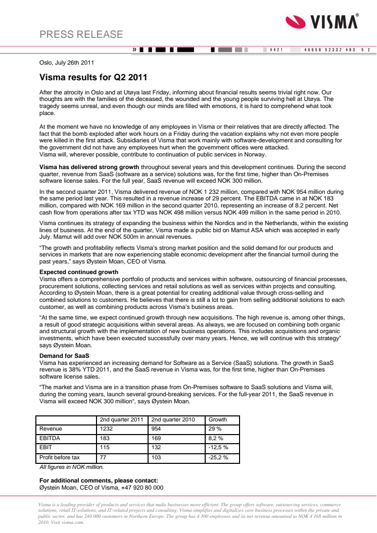 Vismas resultat för andra kvartalet 2011