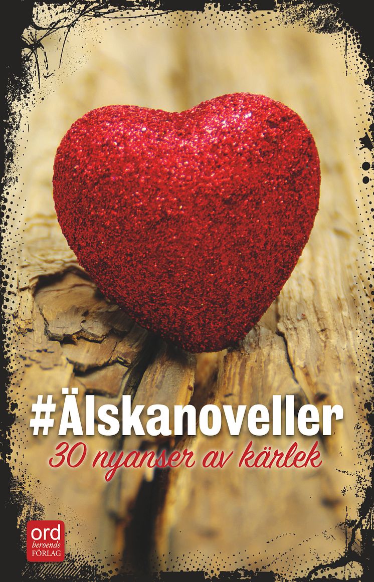 #Älskanoveller - 30 nyanser av kärlek - kommer i maj