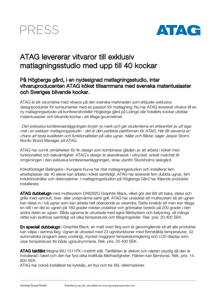 ATAG levererar vitvaror till exklusiv matlagningsstudio med upp till 40 kockar