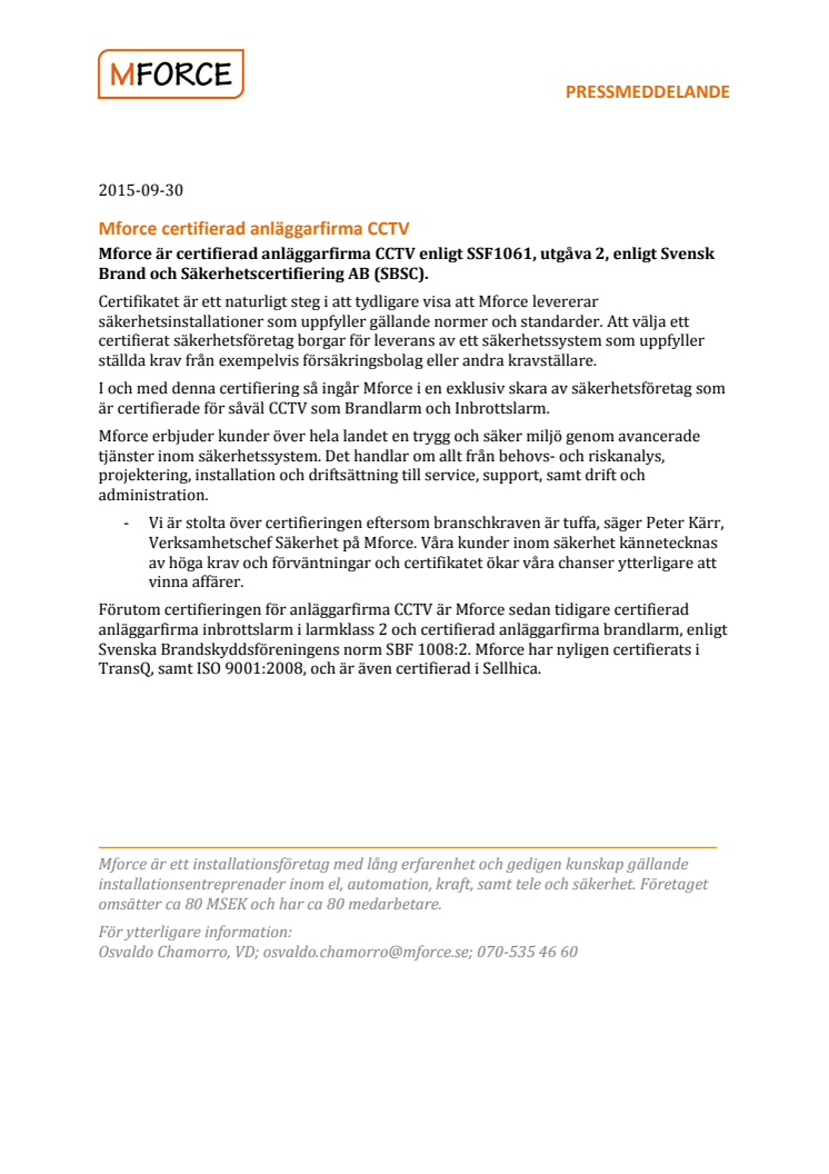 Mforce certifierad anläggarfirma CCTV