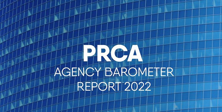 PRCA Agency Barometer Report 2022