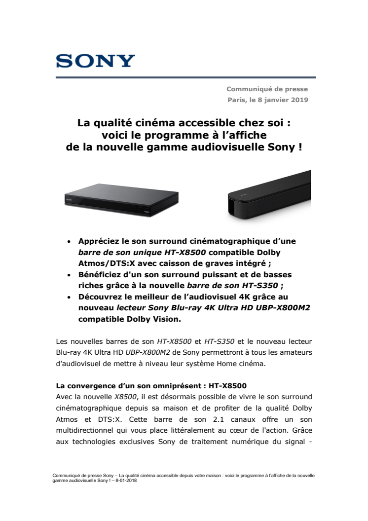 La qualité cinéma accessible chez soi :  voici le programme à l’affiche  de la nouvelle gamme audiovisuelle Sony !