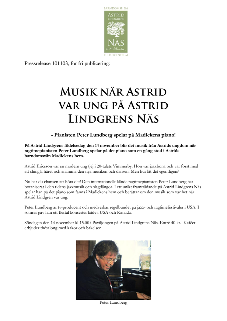 Musik när Astrid var ung på Astrid Lindgrens Näs