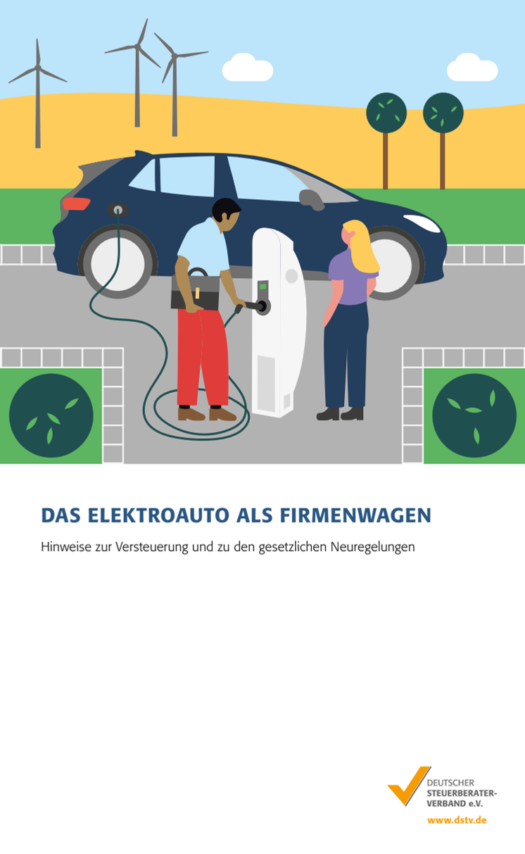 Elektro- und Hybridfahrzeuge: Übersicht zu Steuererleichterungen durch eine neue Mandanteninformation 