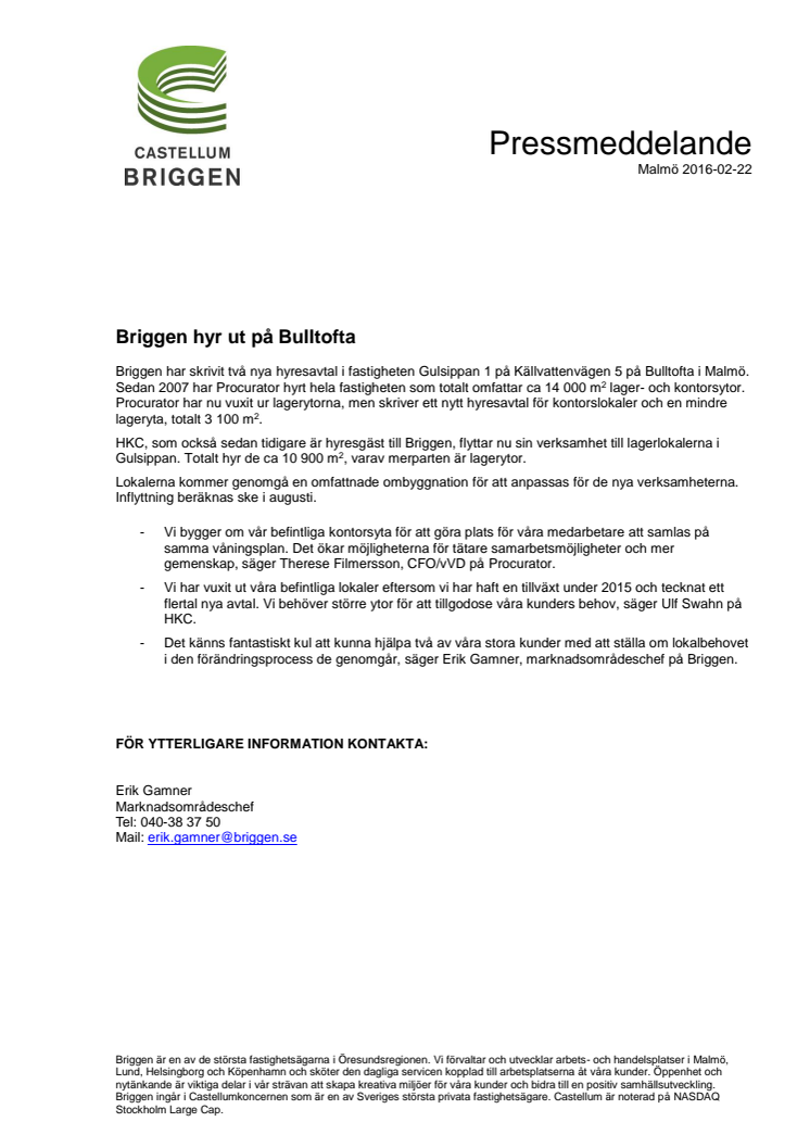 Briggen hyr ut på Bulltofta