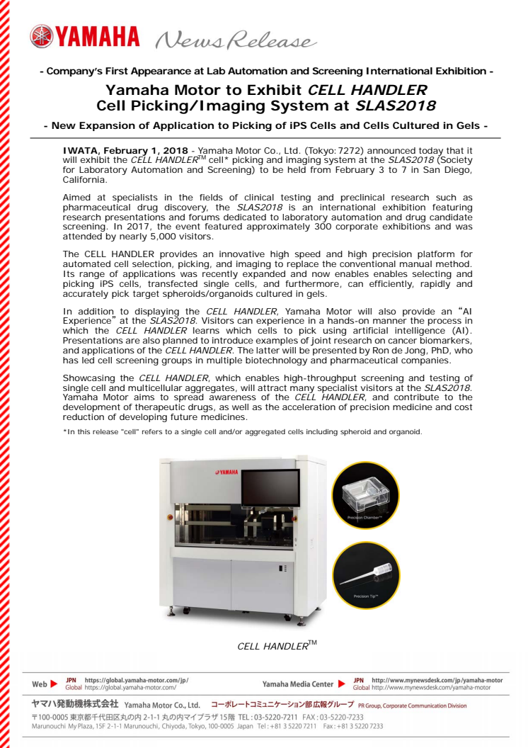 Yamaha Motor to Exhibit CELL HANDLER Cell Picking/Imaging System at SLAS201  - Company’s First Appearance at Lab Automation and Screening International Exhibition - - New Expansion of Application to Picking of iPS Cells and Cells Cultured in Gels -