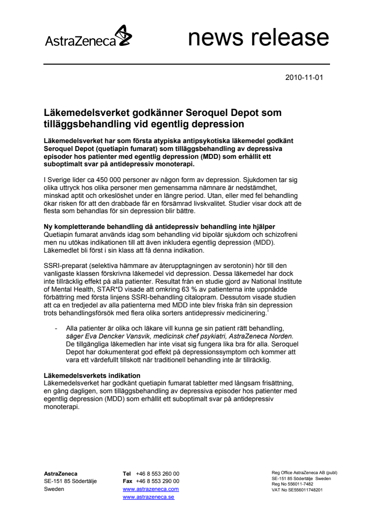 Läkemedelsverket godkänner Seroquel Depot som tilläggsbehandling vid egentlig depression