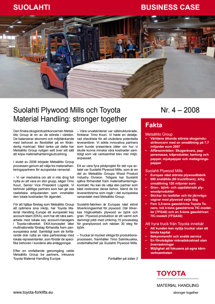Suolahti Plywood Mills och Toyota Material Handling: stronger togehter
