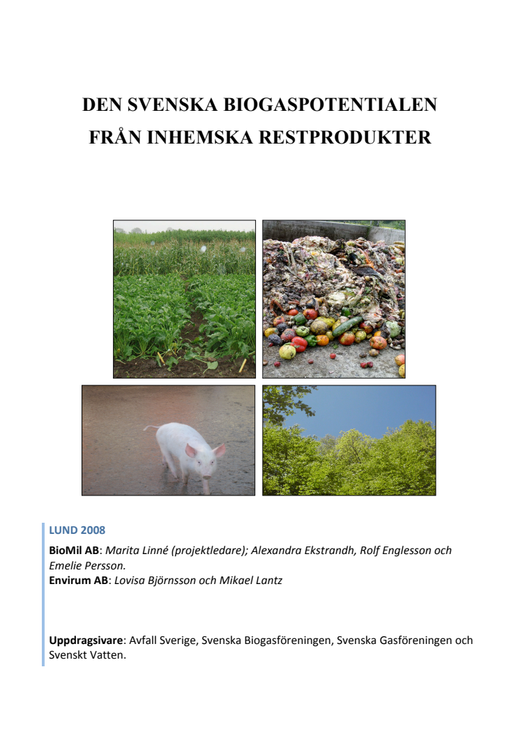 Den svenska biogaspotentialen från inhemska restprodukter