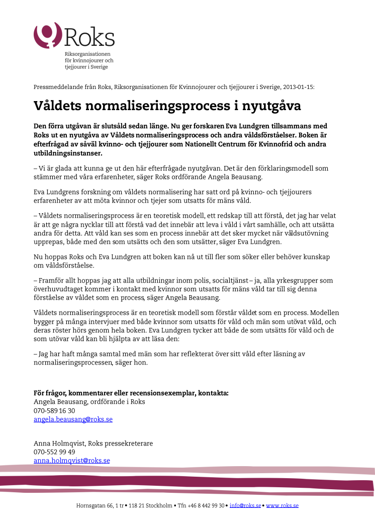 Våldets normaliseringsprocess i nyutgåva
