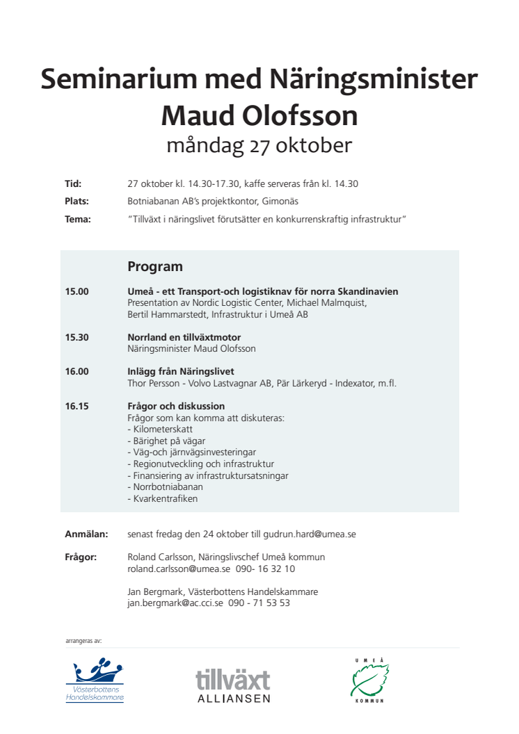 PRESSMEDDELANDE/INBJUDAN: Maud Olofsson medverkar på seminarium om infrastrukturens betydelse för tillväxt