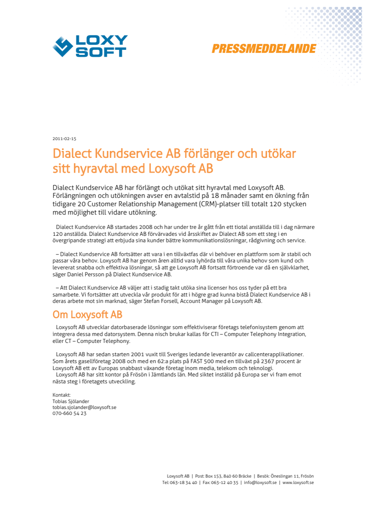 Dialect Kundservice AB förlänger och utökar sitt hyravtal med Loxysoft AB