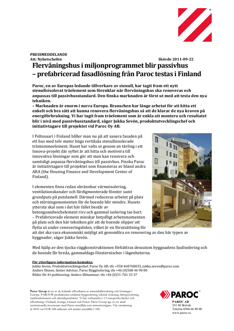 Flervåningshus i miljonprogrammet blir passivhus  – prefabricerad fasadlösning från Paroc testas i Finland 