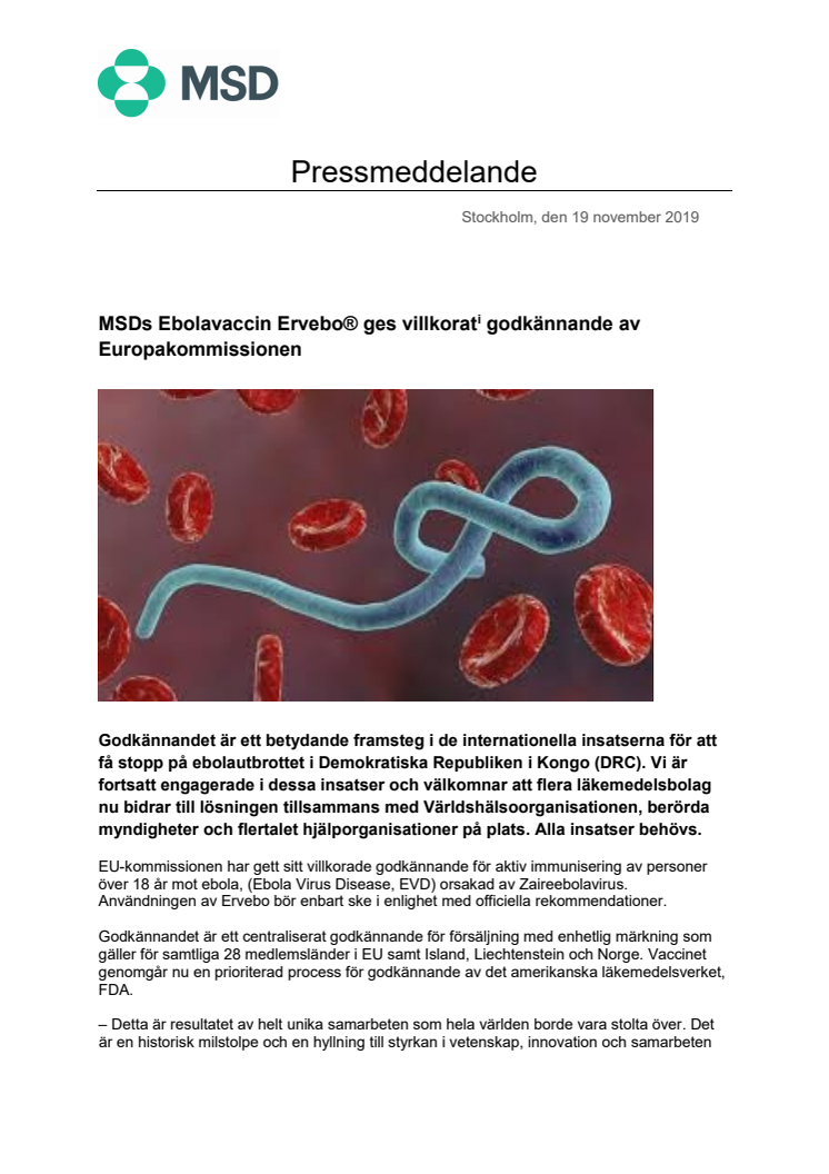 MSDs Ebolavaccin Ervebo® ges villkorat  godkännande av Europakommissionen