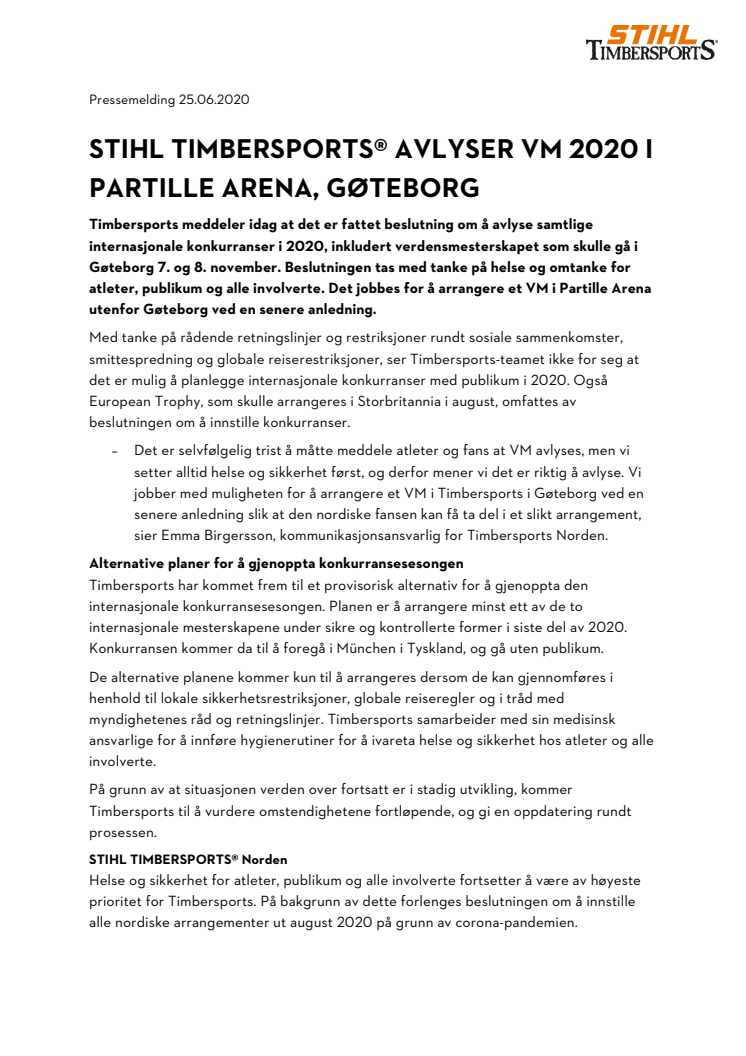 STIHL TIMBERSPORTS® avlyser VM 2020 i Partille Arena, Gøteborg