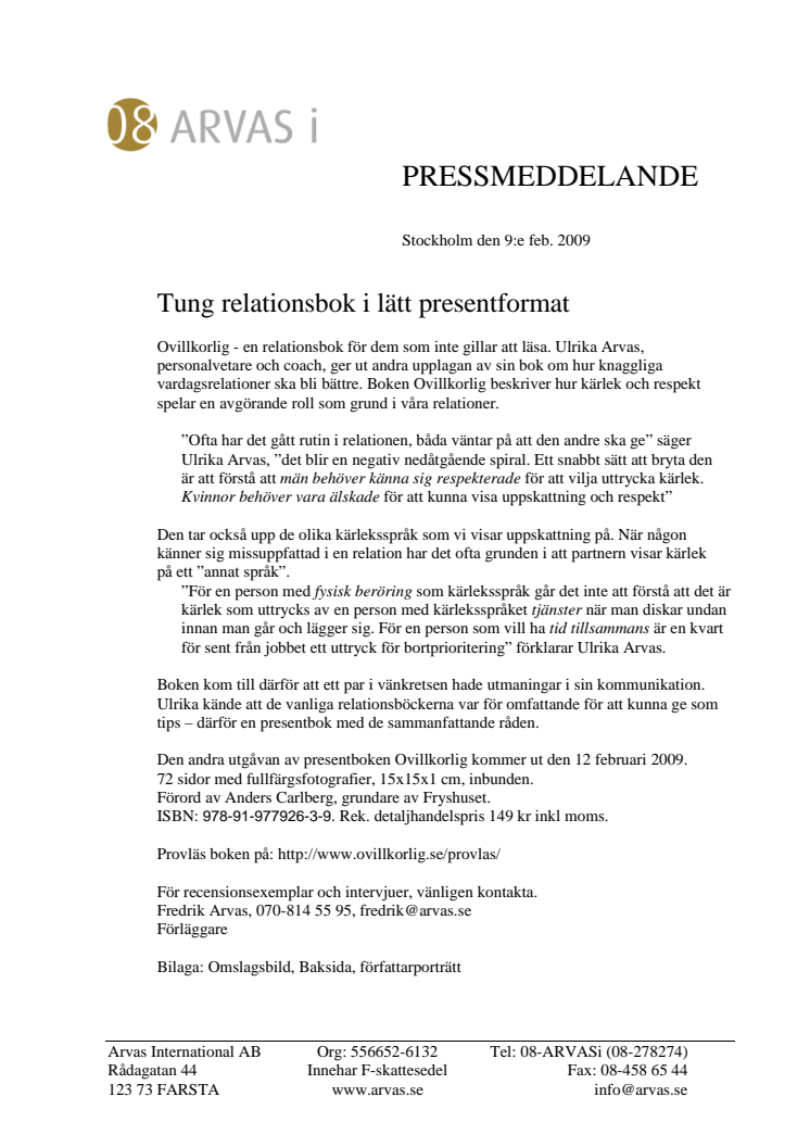 Tung relationsbok i lätt presentformat - andra utgåvan av presentboken Ovillkorlig