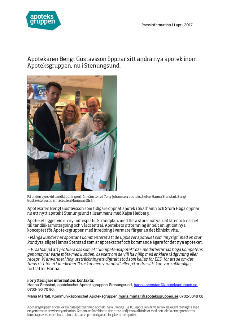 Apotekaren Bengt Gustavsson öppnar sitt andra nya apotek inom Apoteksgruppen, nu i Stenungsund. 