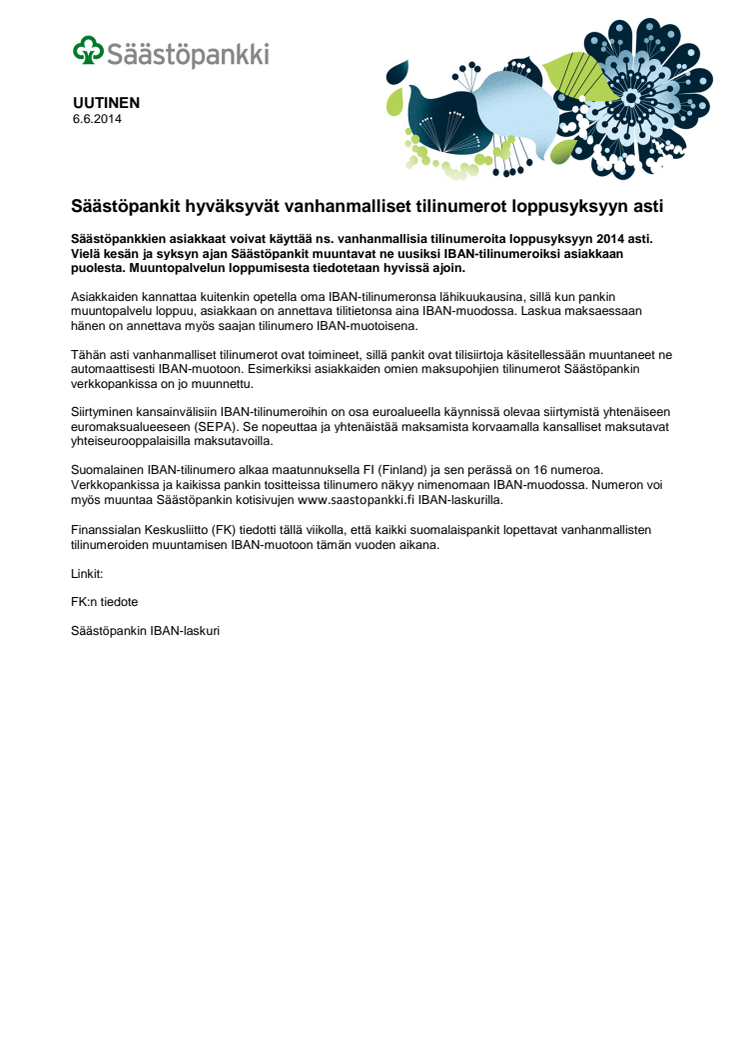 Säästöpankit hyväksyvät vanhanmalliset tilinumerot loppusyksyyn asti 