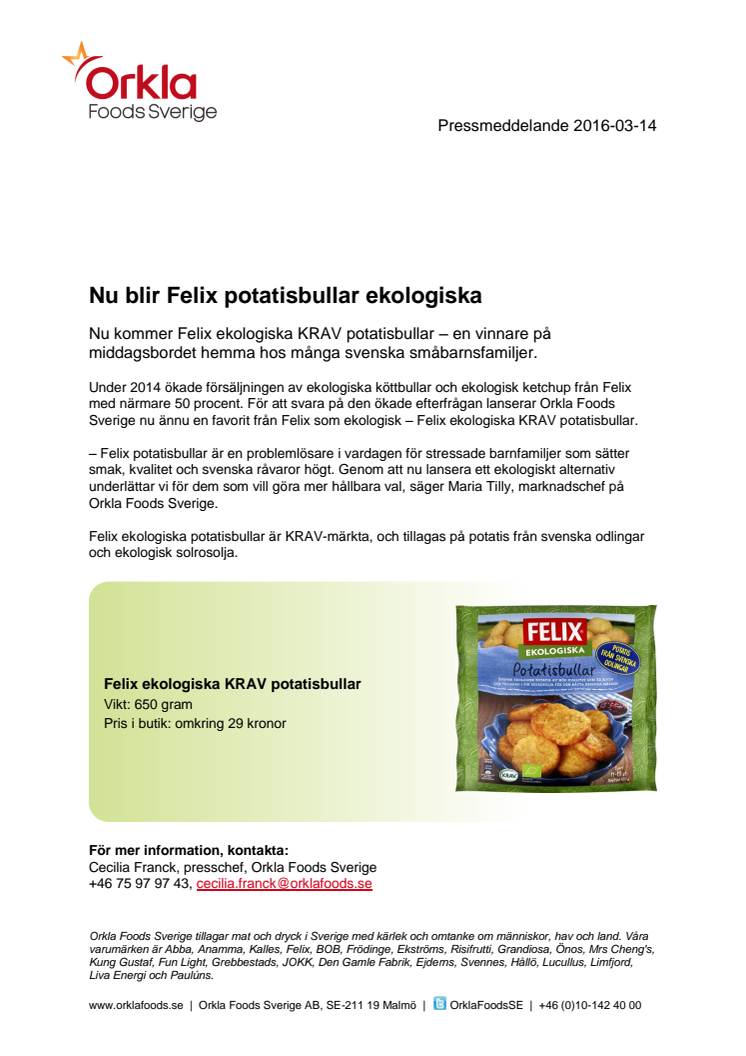 ​Nu blir Felix potatisbullar ekologiska