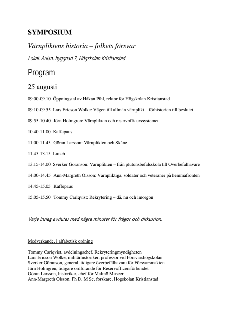 Program för symposium om värnpliktens historia