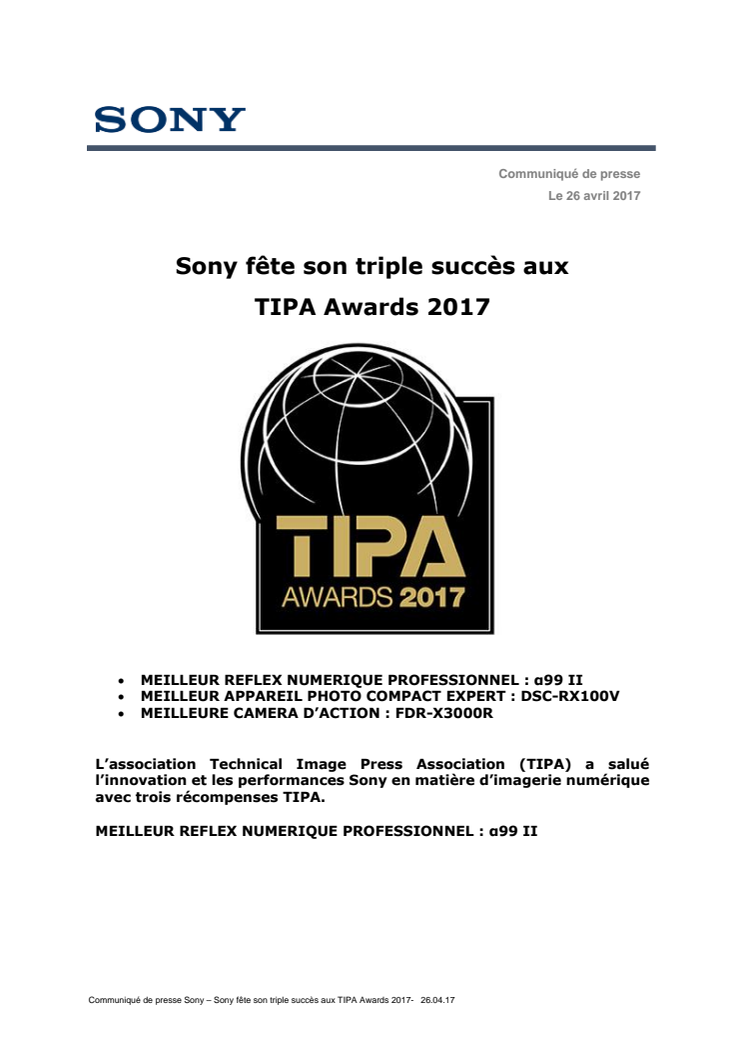 Sony fête son triple succès aux TIPA Awards 2017