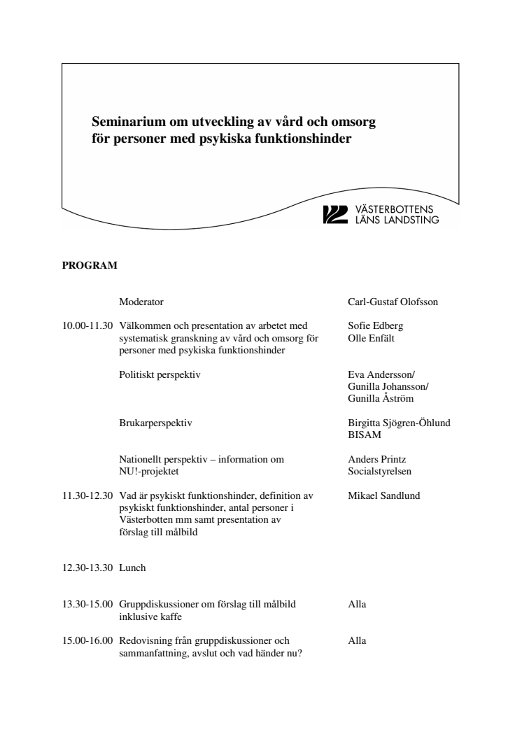 Pressinbjudan: Seminarium om utveckling av vård och omsorg för personer med psykiska funktionshinder