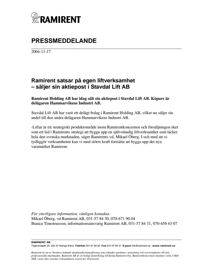 Ramirent satsar på egen liftverksamhet  säljer sin aktiepost i Stavdal Lift AB