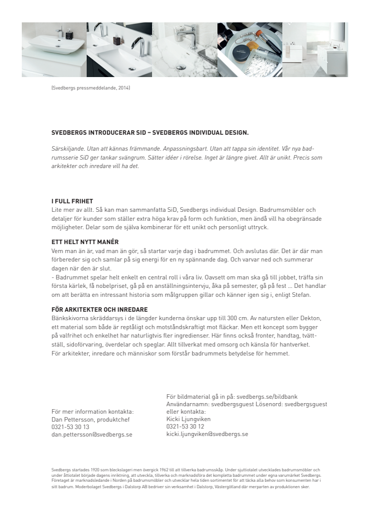 Svedbergs introducerar SiD - Svedbergs Individual Design