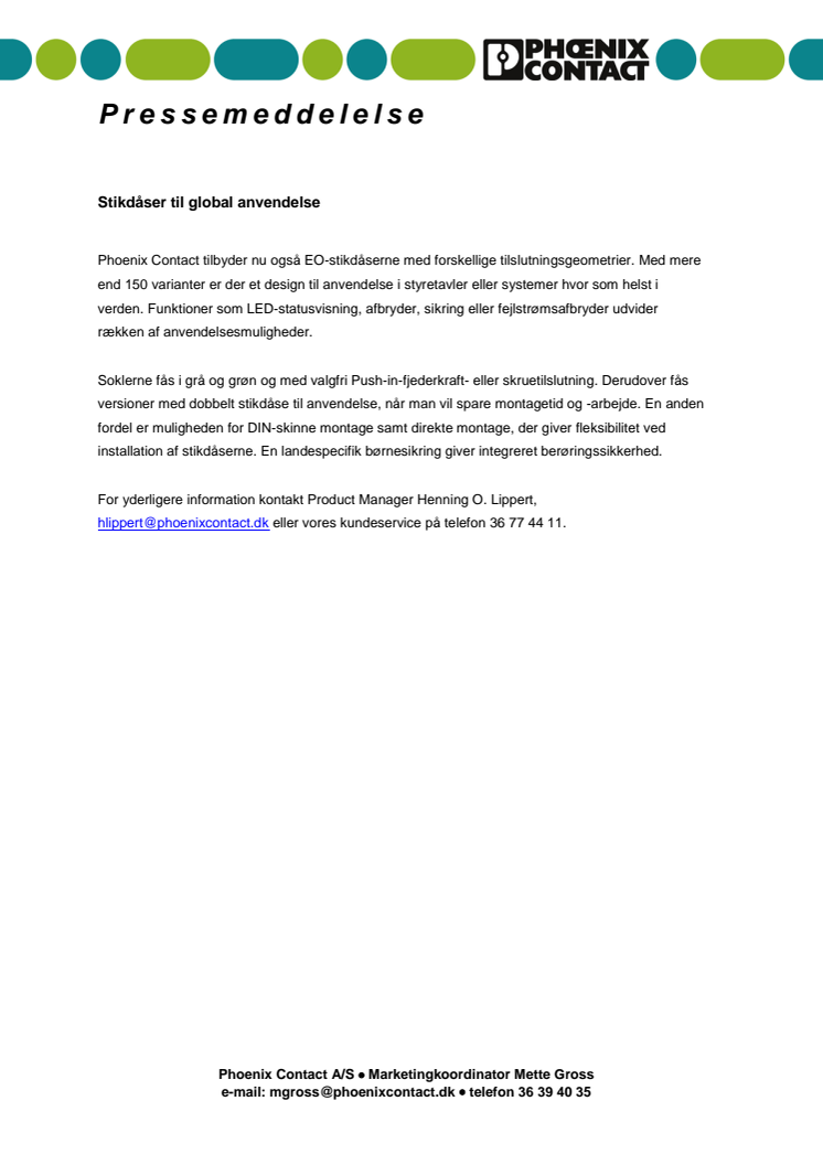 Stikdåser til global anvendelse
