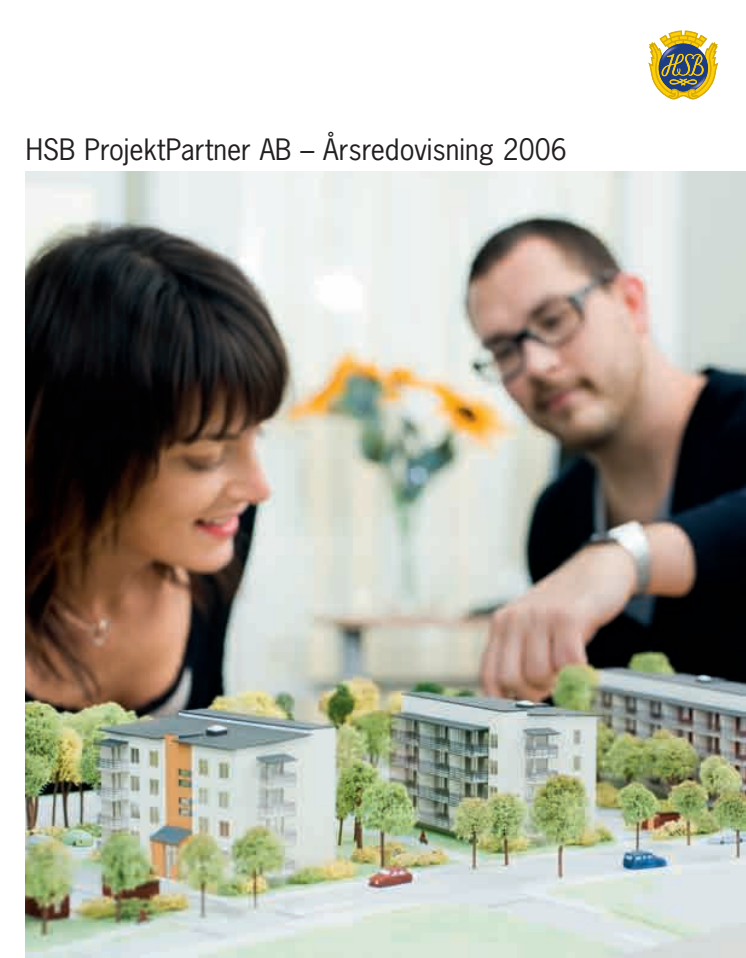 Årsredovisning 2006- HSB ProjektPartner AB