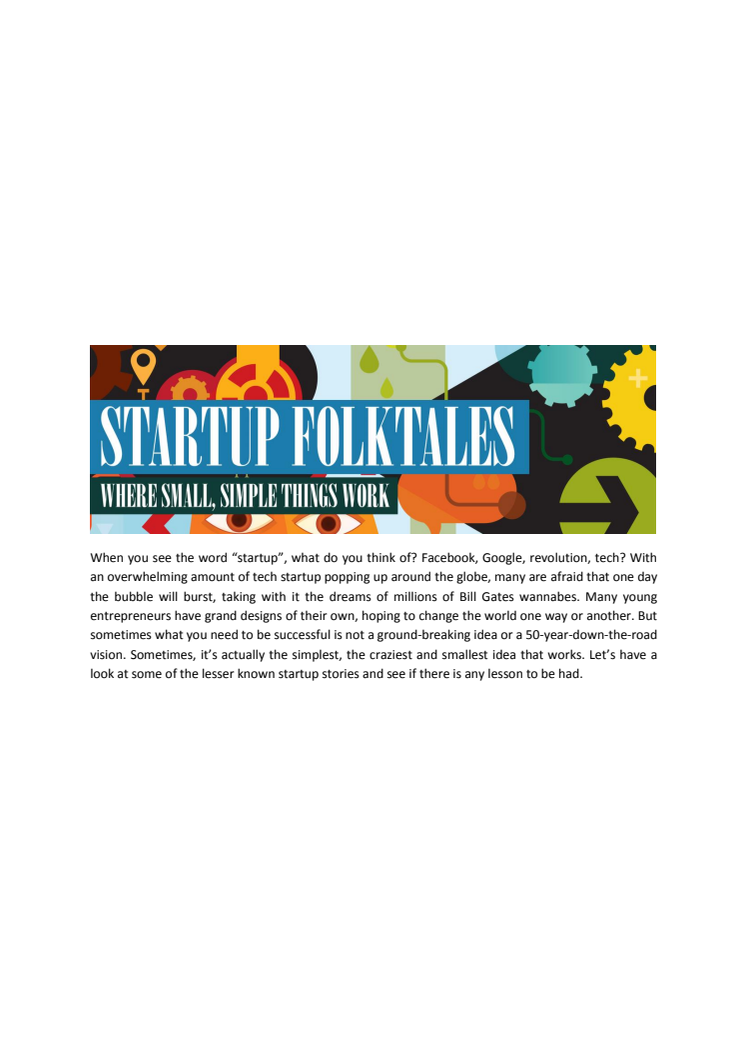 Startup Folktales: Where Small, Simple Things Work