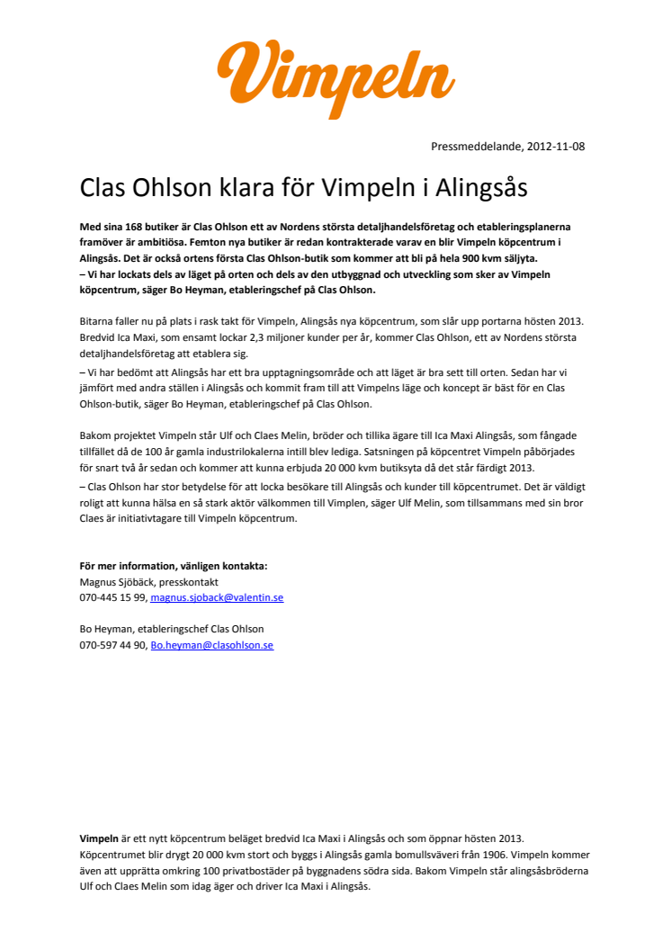 Clas Ohlson klara för Vimpeln i Alingsås