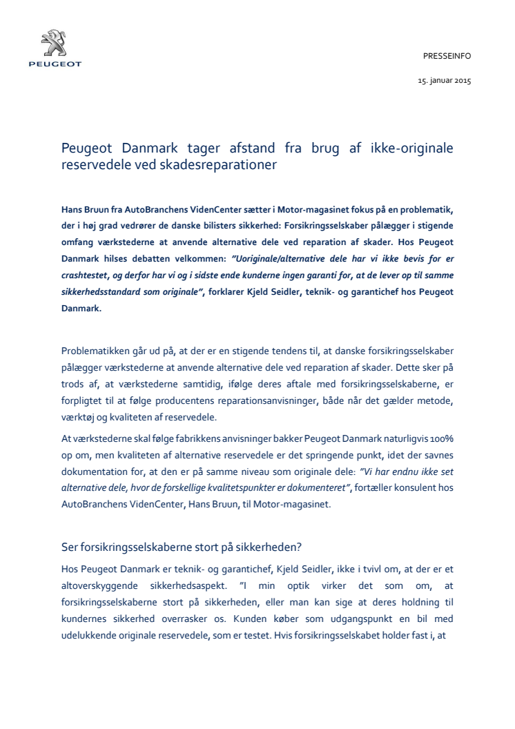 Peugeot Danmark tager afstand fra brug af ikke-originale reservedele ved skadesreparationer
