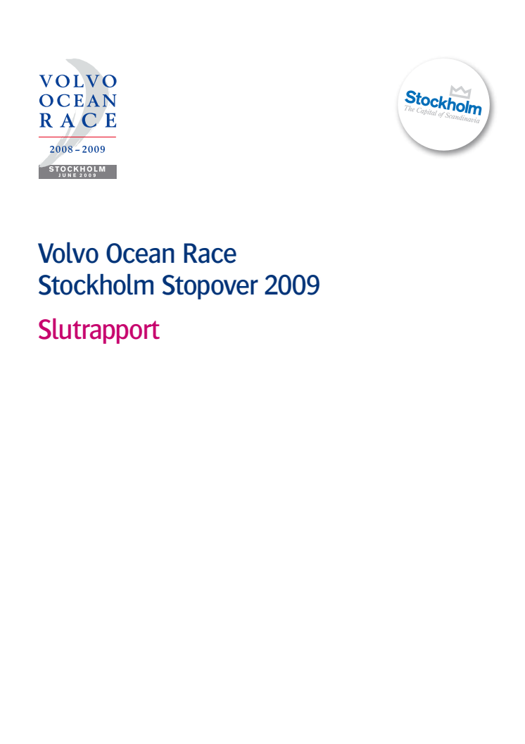 Slutrapport: Volvo Ocean Race i Stockholm 2009