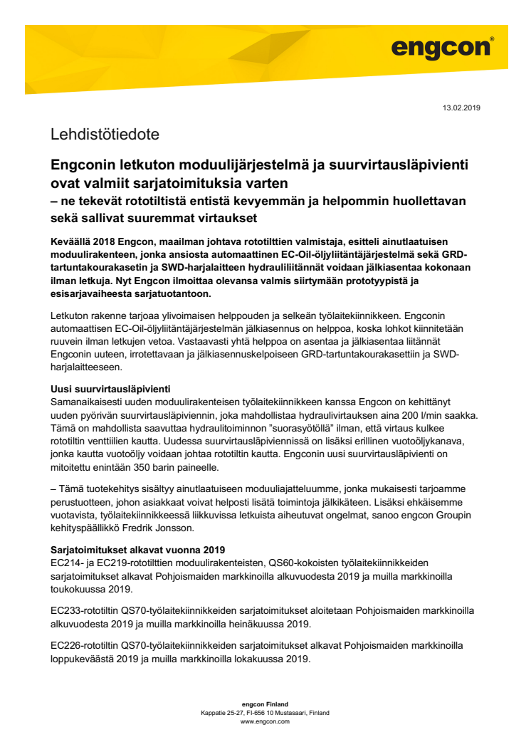 Engconin letkuton moduulijärjestelmä ja suurvirtausläpivienti ovat valmiit sarjatoimituksia varten – ne tekevät rototiltistä entistä kevyemmän ja helpommin huollettavan sekä sallivat suuremmat virtaukset