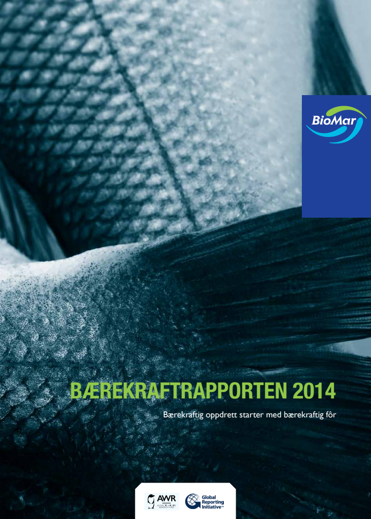 BioMar Norge Bærekraftrapporten 2014