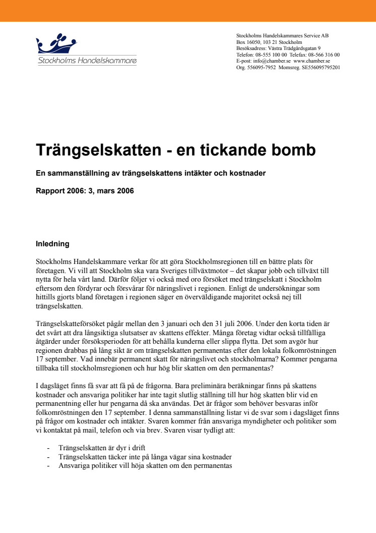 Ny undersökning: Inte ens dubbel trängselskatt täcker sina kostnader