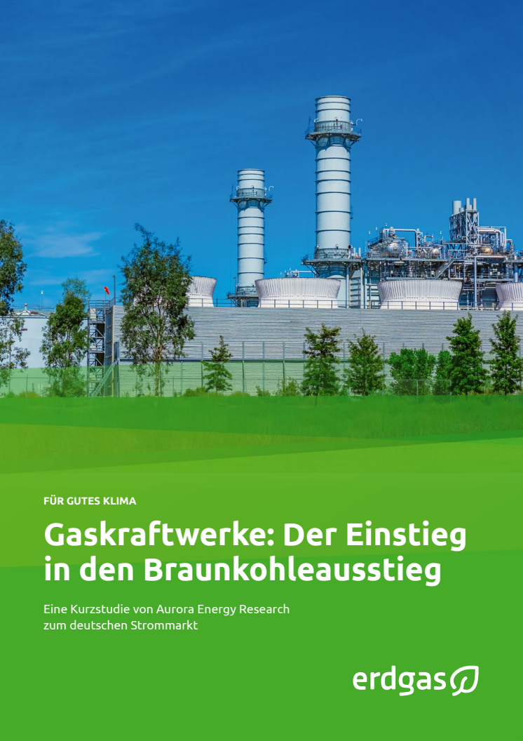 Gaskraftwerke ermöglichen den Einstieg in den Braunkohleausstieg