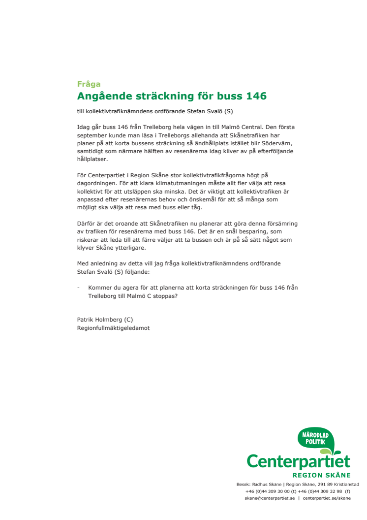 Fråga angående sträckning för buss 146