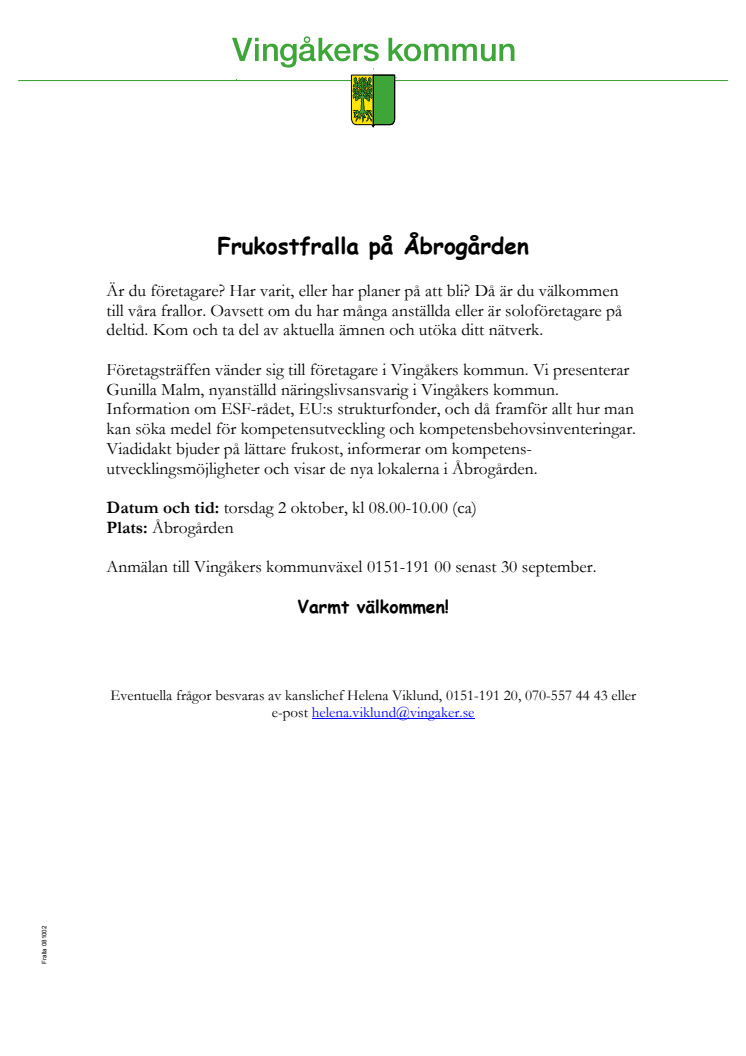 Frukostfralla på Åbrogården