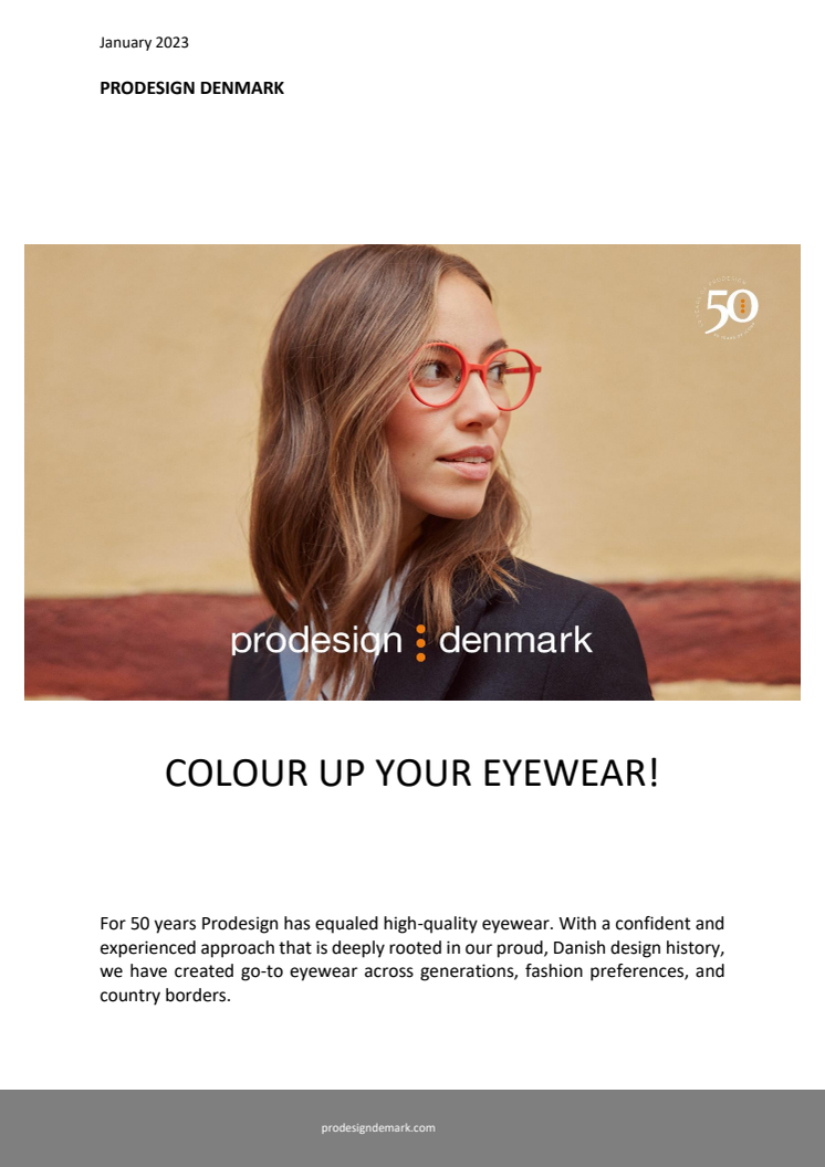 PRODESIGN - COLOUR UP YOUR EYEWEAR!