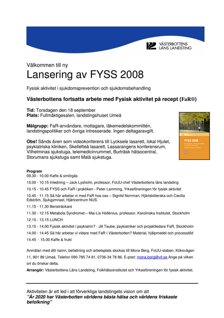 Pressinbjudan: Lansering av FYSS 2008
