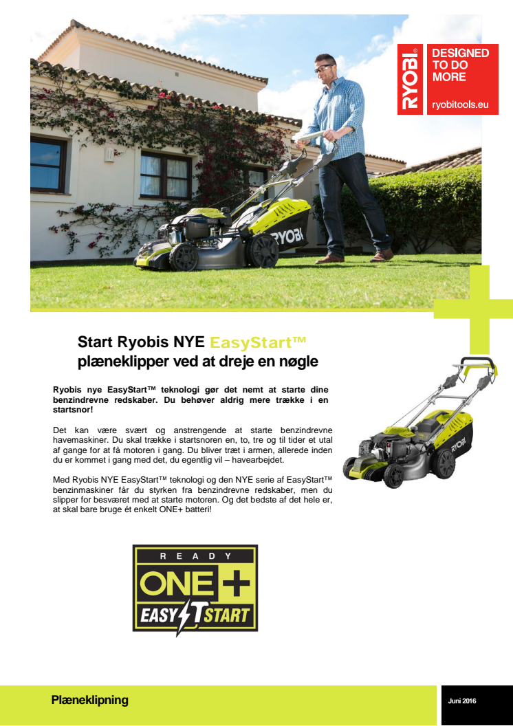 Start Ryobis NYE EasyStart™ plæneklipper ved at dreje på nøglen