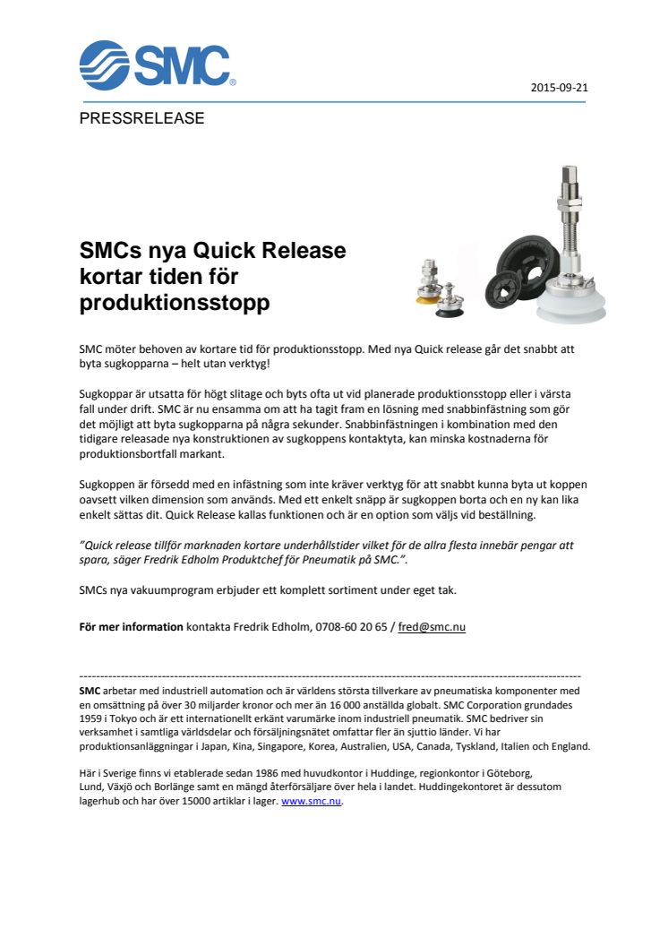 SMCs nya Quick Release kortar tiden för produktionsstopp